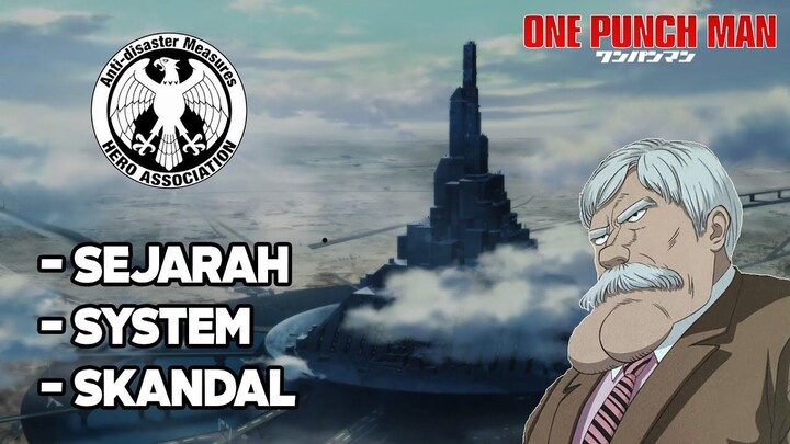 Sejarah Asosiasi Pahlawan | One Punch Man