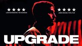 Upgrade [1080p] 2018 Sci-fi/Action