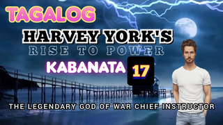 Harvey York's Rise to Power | Tagalog | Kabanata 17 | Novel | Nagkakamali Kayo Ng Inapi...