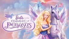 Barbie And The Magic Of Pegasus|Subtitle Indonesia