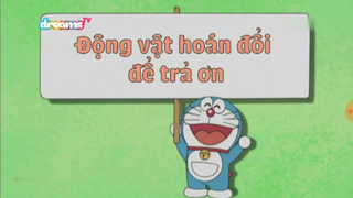 [S10] doraemon tiếng việt - động vật hoáng đổi để trả ơn