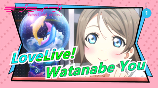 LoveLive! | [17.4.2019 / Selamat Ultah Watanabe You] Terima Kasih, TEMAN-TEMAN!!_1