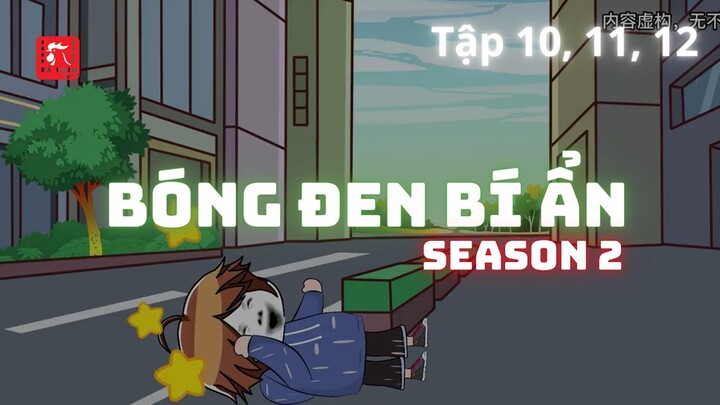 Bóng Đen Bí Ẩn SS2 - Tập 10, 11, 12 | Gấu Kinh Dị Tập Dài | Gà Phim Review