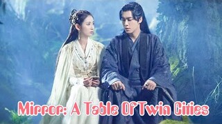 Mirror: A Table Of Cities Ep.15 [Eng Sub] Review Best Chinese Drama 2022