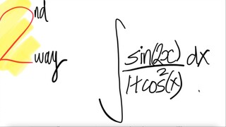2nd/2 ways: trig integral  ∫sin(2x)/(1+cos^2(x)) dx