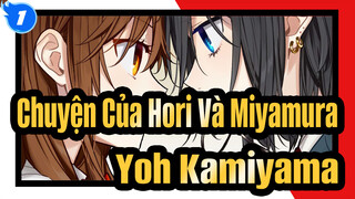 Chuyện Của Hori Và Miyamura|[8D]âm thanh bao quanh nổi lập thể 3D——Yoh Kamiyama_1