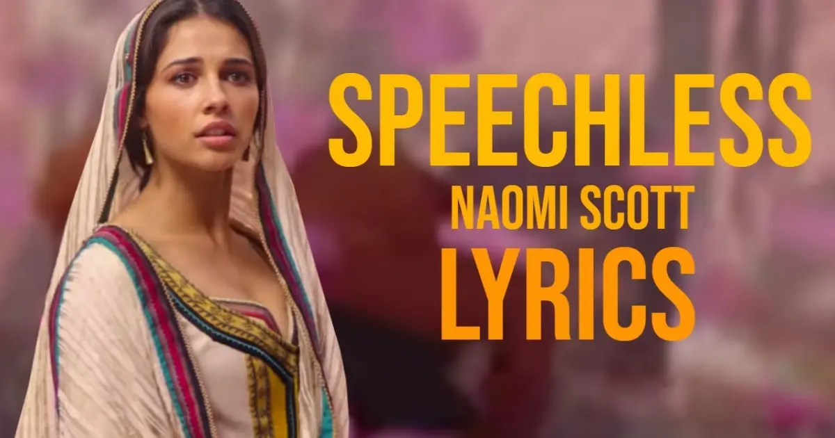 Naomi Scott - Speechless Lyrics (From Aladdin 2019) - Bilibili
