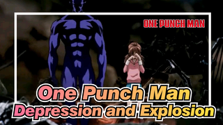 [One Punch Man]Depression and Explosion-Remake