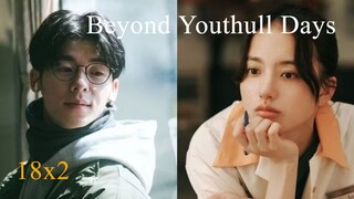 18x2 Beyond Youthull Days 2024 - subtitle indonesia