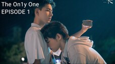 The On1y One ENGSUB | EPISODE 1