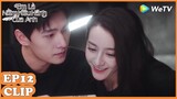 Clip | Ngọt Ngào Quá Đi Thôi Dương Dương & Địch Lệ Nhiệt Ba | Em Là Niềm Kiêu Hãnh Của Anh | WeTV