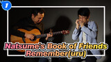 [Natsume's Book of Friends] Remember(uru), Guitar&Harmonica Cover_1