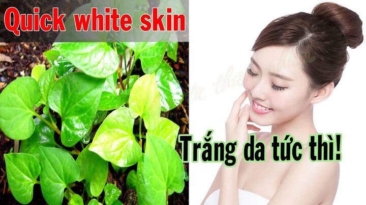 Quick white skin | Trắng da cấp tốc |Làm Đẹp Từ Thiên Nhiên #39