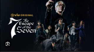 THE ESCAPE OF SEVEN EP31/TAGALOG