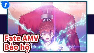 Ngay cả khi tôi mất tất cả, vẫn có thứ tôi muốn bảo vệ! | Fate / AMV_1