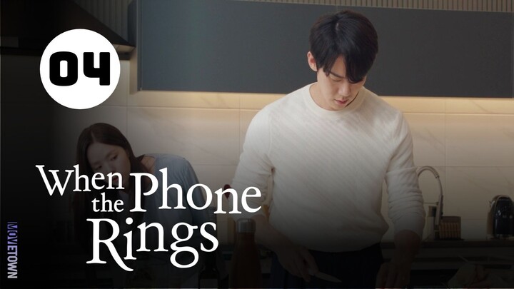 Tập 4| Khi Điện Thoại Đổ Chuông - When the Phone Rings (Yoo Yeon Seok, Chae Soo Bin, Heo Nam Jun,..)