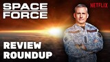 Space Force Review Roundup - What Is the Buzz on the New Netflix Show?