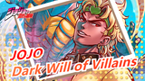 [JOJO]Watch the Dark Will of Villains with Your Earphones on!/Only 0s Because It Can Stop Time!