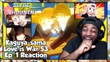 Kaguya-sama Love is War Season 3 Episode 1 Reaction | THE GREATEST ARM WRESTLING TOURNAMENT IN ANIME