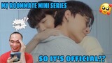 My Roommate Mini Series - Episode 12,13,14,15 | Reaction/Commentary 🇹🇭