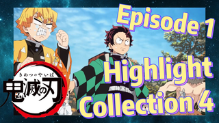 Episode 1 Highlight Collection 4