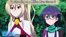 I’m Standing on a Million Lives Season 2 Episode 10