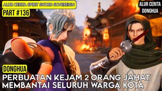 BAHKAN PARA WARGA YG LEMAH PUN DI BANTA1 OLEH MEREKA BERDUA | SPIRIT SWORD SOVEREIGN SEASON 4 #136