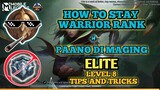 Paano Manatili Sa Warrior | Avoiding Elite Rank in Level 8 Tips and Tricks