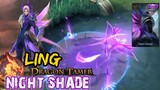LING NIGHT SHADE | ENTRANCE AND SKIN EFFECTS | DRAGON TAMER SQUAD | EPIC SKIN  | MOBILE LEGENDS