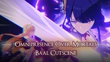 Baal Archon Quest - Omnipresence Over Mortals Baal Cutscene 1080p 60FPS | Genshin Impact