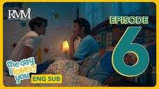 🇵🇭 The Day I Loved You (2023) | Episode 6 | Eng Sub | HD