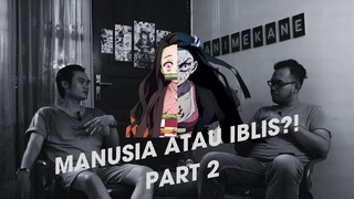 Nezuko Chan!!! Akankah kau kembali atau berubah??? Part 2