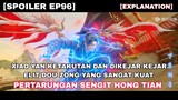 Battle Through The Heavens Season 5 Episode 96 Indo English Sub || Xiao Yan Dikejar-kejar Orang Kuat