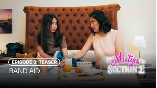 Episode 3 (teaser) | Ang Mutya Ng Section E | Band Aid