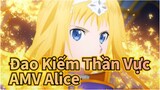 [Đao Kiếm Thần Vực AMV] Sự lựa chọn của Alice?