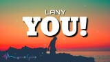 LANY - You! (Lyrics)