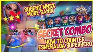 COMBO TERKUAT SUGENG SANIN MODE ! COUNTER ESMERALDA SUPERHERO 1 VS 8 ! BEST SYNERGY MAGIC CHESS