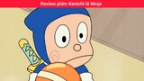 review phim hoạt hình Ninja #giaiphongmaohiembilibili