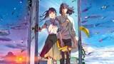 The ending song of Makoto Shinkai's "Suzume Toki" is also so good! RADWIMPS銆屻偒銉娿偪銉忋儷銈��