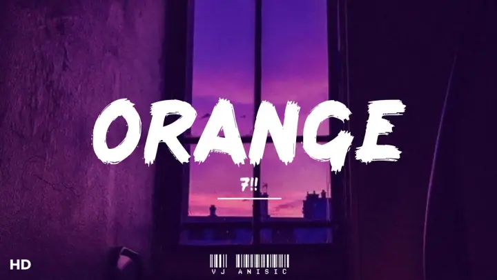 7!! - Orange (Lyrics) // [From, Your Lie In April]