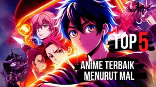 🔥TOP 5 Anime Terbaik SEPANJANG MASA Versi MAL: Apakah Kamu Setuju? 🏆