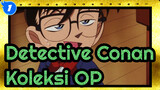 Detective Conan| Koleksi OP_1