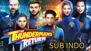 FILM SUB INDO THE THUNDERMAN RETURN