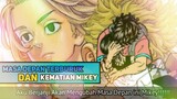 MASA DEPAN TERBURUK HARI KEMATIAN MIKEY - Cerita Tokyo Revengers Episode 10