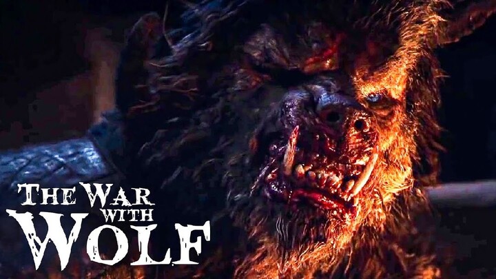 The War with Wolf English Full Movie 2024 |1080p Full HD| Best Action Fantasy ( Game Movie) |