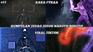 KUMPULAN JEDAG JEDUG NARUTO DAN BORUTO VIRAL TIKTOK || JJ EDITOR BERKELAS || PART 13