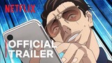 The Way of the Househusband Part 2 | Official Trailer | Netflix