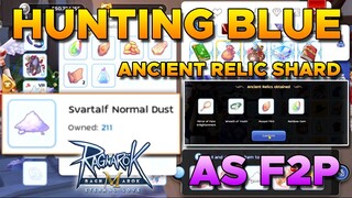 IS 250 SVARTALF NORMAL DUST ENOUGH FOR BLUE ANCIENT RELIC? - RAGNAROK MOBILE