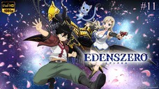 Edens Zero - Episode 11 (Sub Indo)