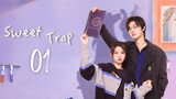 🇨🇳Ep.01 Sweet Trap (2024) [EngSub]